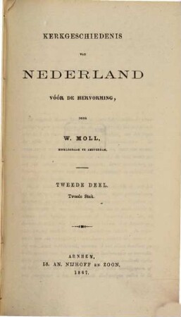 Kerkgeschiedenis van Nederland voor de hervorming, II,2