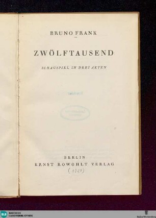 Zwoelftausend : Schauspiel in 3 Akten