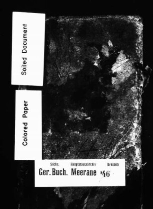 Gerichtshandelsbuch (Forderglauchau Peniger Anteil), Bd. 1