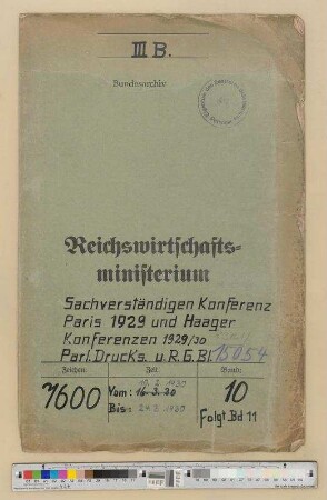 Sachverständigenkonferenz Paris 1929 und Haager Konferenzen 1929/1930: Bd. 4