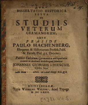Dissertatio Historica Sexta De Studiis Veterum Germanorum