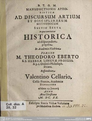 6: Historica ad disputandum proposita