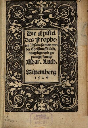Die Epistel des Propheten Jesaia so man in der Christmesse lieset