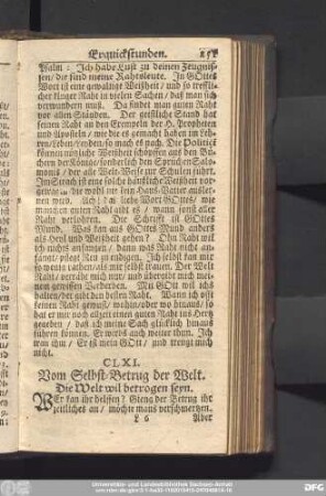 CLXI. Vom Selbst-Betrug der Welt. Die Welt wil betrogen seyn.