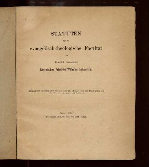 Statuten für die Evangelisch-Theologische Facultät der Königlich Preussischen Rheinischen Friedrich-Wilhelms-Universität