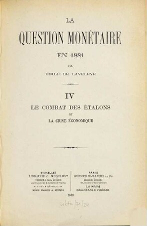 La Question monétaire en 1881, IV