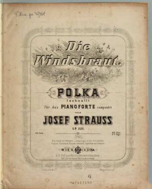 Die Windsbraut : Polka schnell für d. Pianoforte ; op. 221