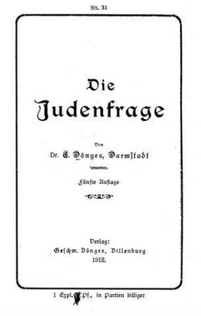 Die Judenfrage / von E. Dönges