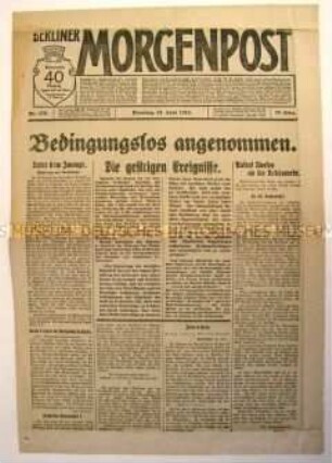 Tageszeitung "Berliner Morgenpost" zur Annahme des Versailler Vertrages durch die Nationalversammlung