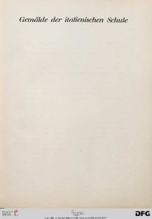 Gemälde der italienischen Schule (Nr. 1-40)