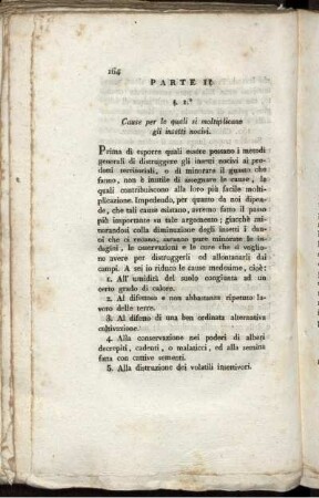 Parte II. Cause per le quali si moltiplicane gli insetti nocivi.