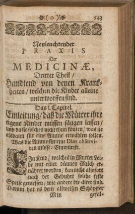 Dritter Theil / Handelnd von denen Krankheiten / welchen die Kinder alleine unterworffen sind
