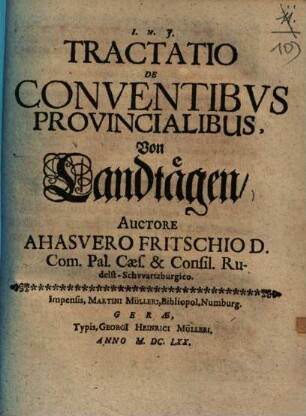Tractatus de conventibus provincialibus : = Von Landtägen
