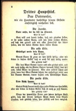 Drittes Hauptstück. Das Vaterunser, wie ein Hausvater daselbige seinem Gesinde einfältiglich vorhalten soll.