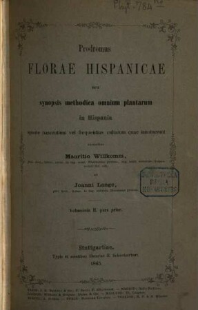 Prodromus florae hispanicae seu synopsis methodica omnium plantarum in Hispania sponte nascentium vel frequentius cultarum quae innotuerunt, II