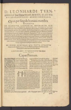 Opus, per singula hominis membra Digestum. ...