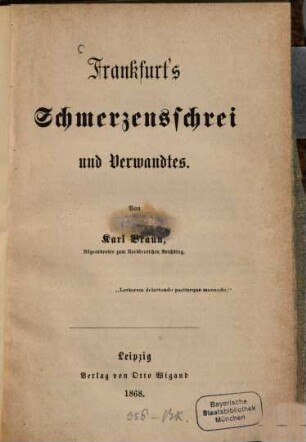 Frankfurt's Schmerzensschrei und Verwandtes