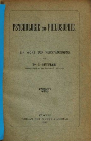 Psychologie und Philosophie : ein Wort zur Verständigung