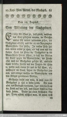 Das 10. Kapitel. Von Abholung der Nachgeburt