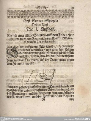 Die I. Auffgab. So sich einer etliche Stunden auff dem Felde/ohne Uhr/jedoch bey dem Sonnenschein auffhalten solte/wie er die rechte Zeit treffen möchte.