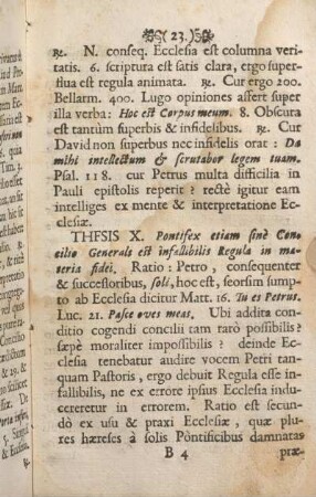 Thesis X. Pontifex etiam fine Concilio Generali est infallibilis Regula in materia fidei.