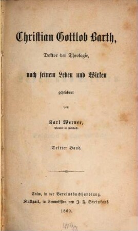Christian Gottlob Barth, 3. Wirksamkeit in Calw und Ende