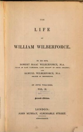 The life of William Wilberforce : in Five Volumes. 2