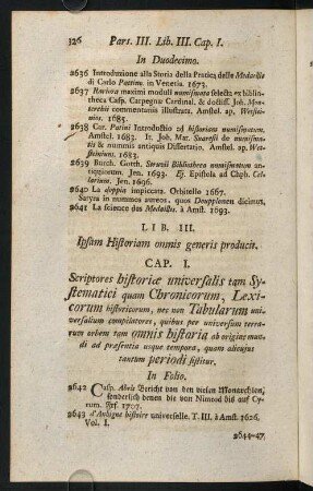 326-605, Lib. III. Ipsam Historiam omnis generis producit