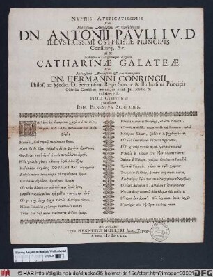 Nuptiis Auspicatissimis Viri Nobilißimi Amplißimi & Consultißimi Dn. Antonii Pauli ... ut & ... Catharinae Galateae ... Dn. Hermanni Conringii ... Filiae Carissimae gratulatur Joh. Ernestus Schrader