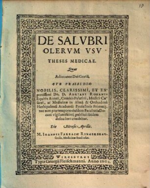 De Salvbri Olervm Vsv Theses Medicae