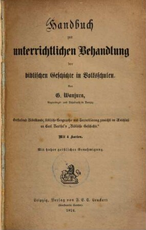 Handbuch zur unterrichtlichen Behandlung der biblischen Geschichte in Volksschulen