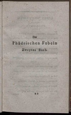 Der Phädrischen Fabeln. Zweytes Buch.