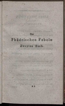 Der Phädrischen Fabeln. Zweytes Buch.