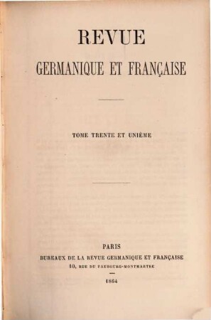 Revue germanique et française. 31. 1864