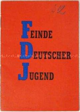 Propagandaschrift aus der Bundesrepublik gegen die FDJ in der DDR