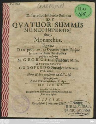 Dissertatio Historico-Politica De Quatuor Summis Mundi Imperiis, sive Monarchiis