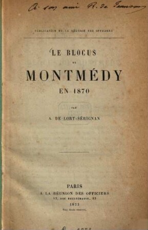 Le blocus de Montmédy en 1870 : Publication de la réunion des officiers