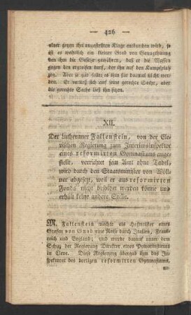 XII. Der Lutheraner Fallenstein, von der Clevischen Regierung zum Interimsinspector eines reformirten Gymnasiums angestellt, ...