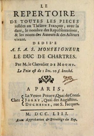 Le repertoir de toutes les pièces restées au theatre français