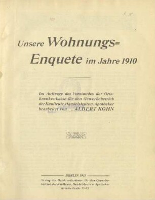 1910: Unsere Wohnungs-Enquete im Jahre ...