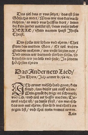 Das Ander new Lied/ || Jm Thon/ Jch armer boss [et]c. ||