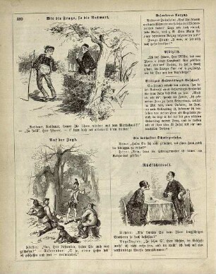 "Wie die Frage, so die Antwort" "Auf der Jagd" "Rücksichtsvoll