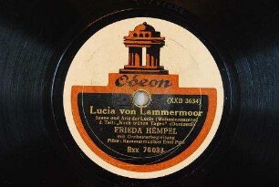 Lucia von Lammermoor : Szene und Arie der Lucia (Wahnsinnsszene); 2. Teil "Welch holder Ton" / (Donizetti)