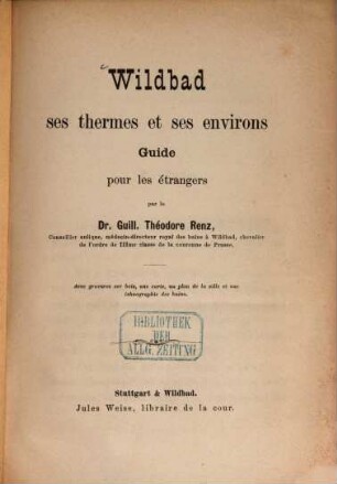 Wildbad, ses thermes et ses environs : Guide pour les étrangers