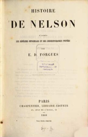 Histoire de Nelson d'après les depêches officielles et des correspondances privées