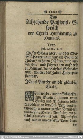 Das Achzehende Paßions-Gespräch von Christi Hinführung zu Hannas