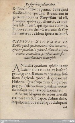 CAPITIS XII. PARS II. De illis quae a quadrupedibus denominantur, & c. & primum in genere a comunibus quorumvis animalium partibus, tum similaribus, tum compositis.