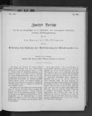 Nr. 33. Zweiter Bericht des von der Bürgerschaft am 25. September 1889 niedergesetzten Ausschusses, betreffend Prüfung des Systems der Ausführung der Pflasterarbeiten.