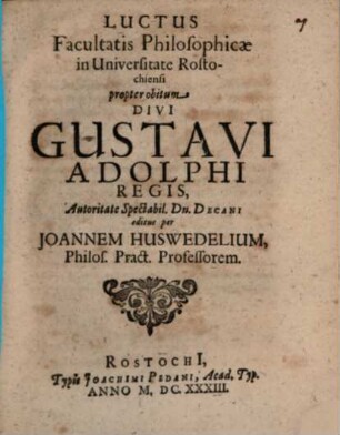 Luctus facultatis philosophicae in universitate Rostochiensi propter obitum Gustavi Adolphi Regis