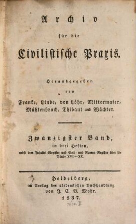 Archiv für die civilistische Praxis, 20. 1837